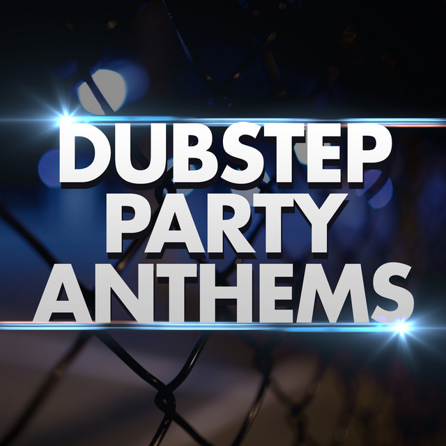 Dubstep Party Anthems cover art