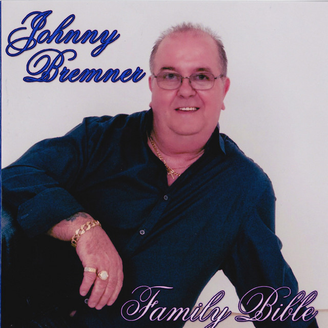 Family Bible - Album by Johnny Bremner | Spotify