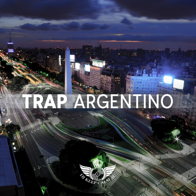 Trap Argentino (Los Mejores Rhythms and Vibes Latino) cover art