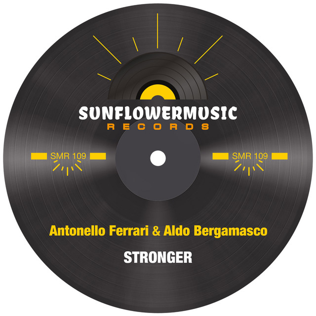 Stronger - Antonello Ferrari & Aldo Bergamasco Club Mix
