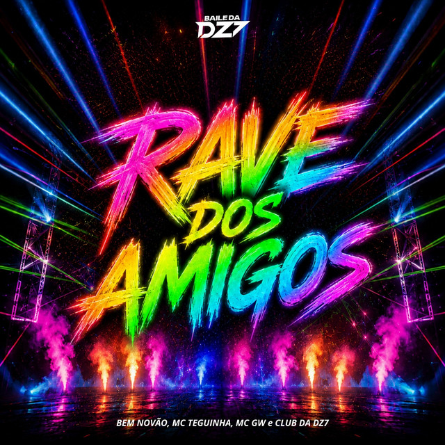 RAVE DOS AMIGOS