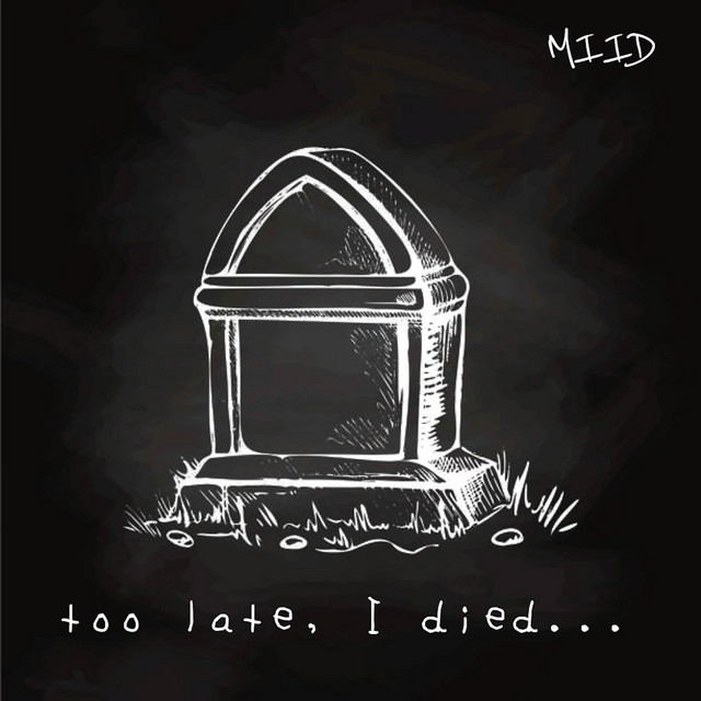 too late, i died cover art