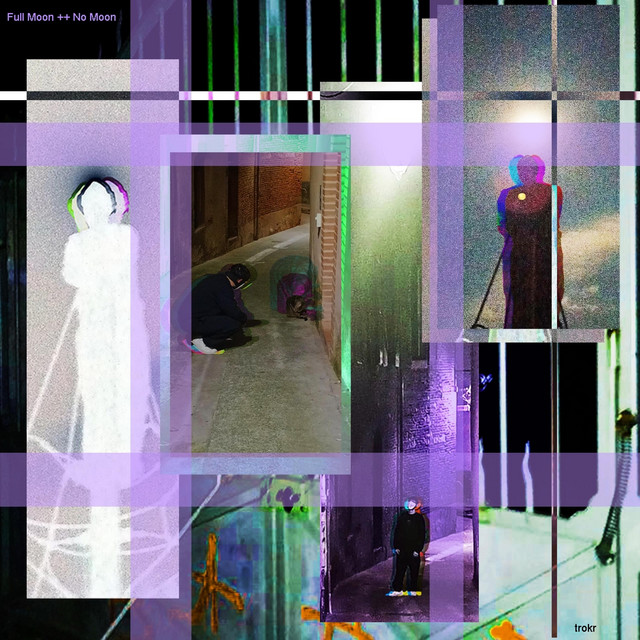 Full Moon ++ No Moon cover art