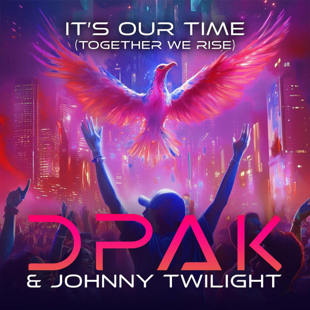 It's Our Time (Cinematic Mix)