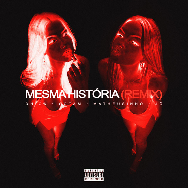 Mesma História - Remix