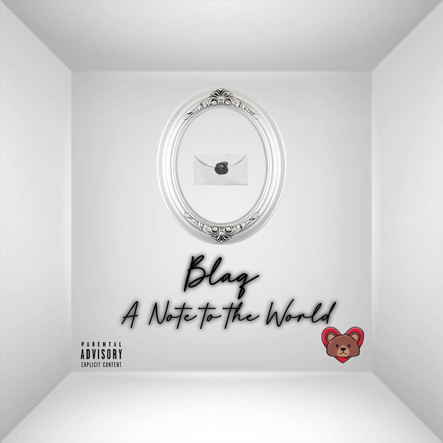 Blaq *A Note to the World cover art