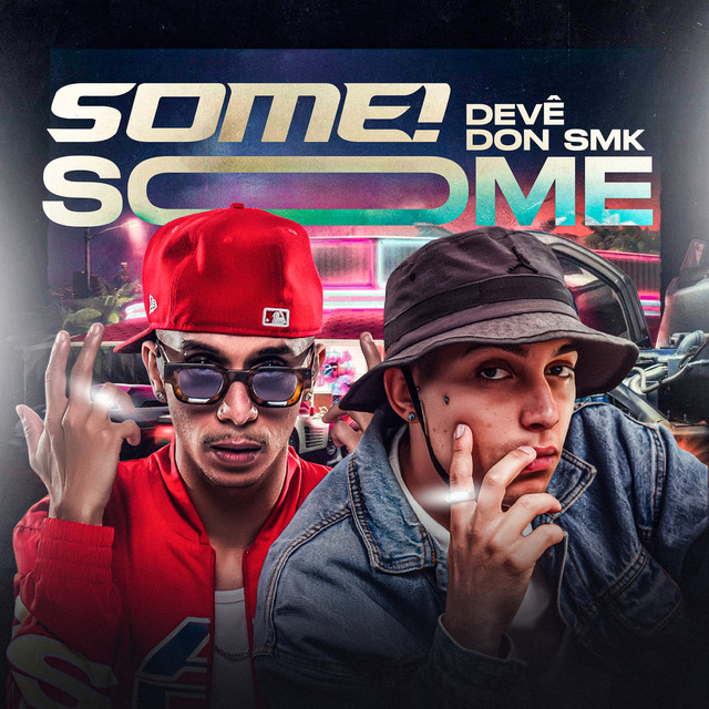 SOME!