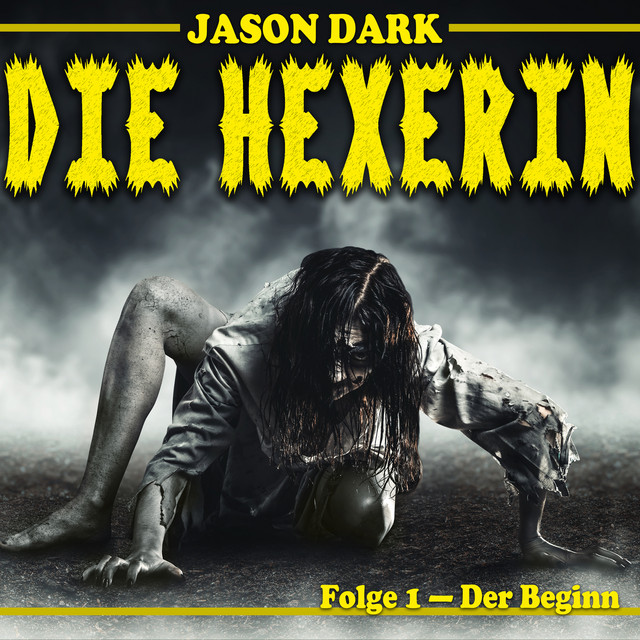 Der Beginn - Die Hexerin, Folge 1 cover art