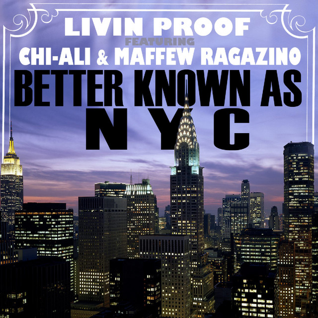 Better Known As NYC (feat. Chi-Ali & Maffew Ragazino) - Single cover art