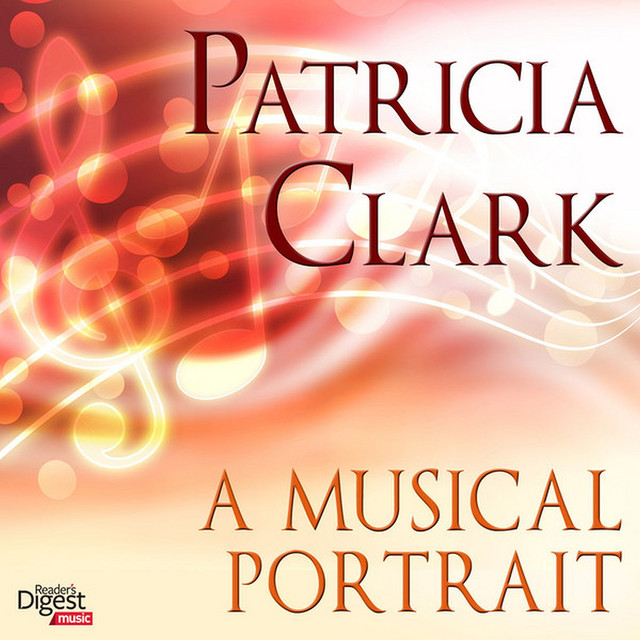 Patricia Clark: A Musical Portrait
