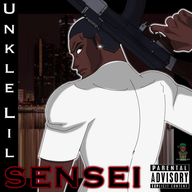Sensei - Single by Unkle Lil | Spotify
