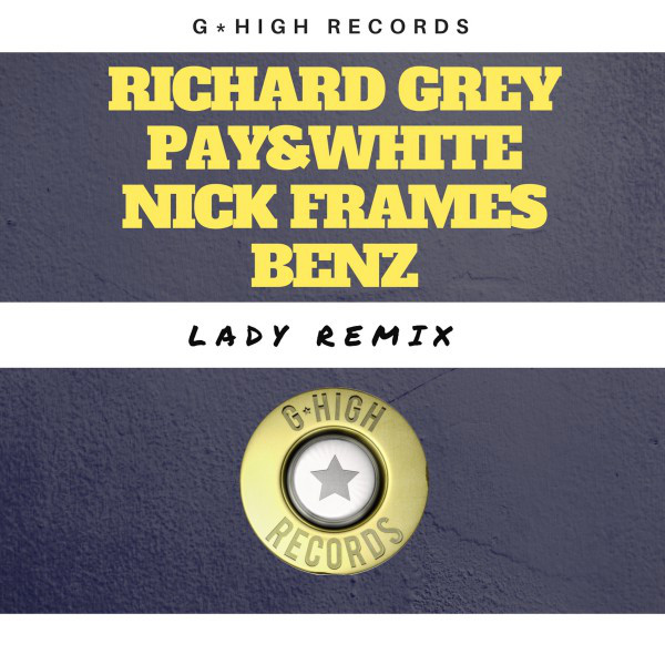 Lady - Pay & White, Nick Frames & Benz Remix