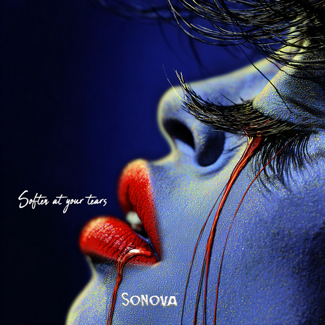 Soften At Your Tears