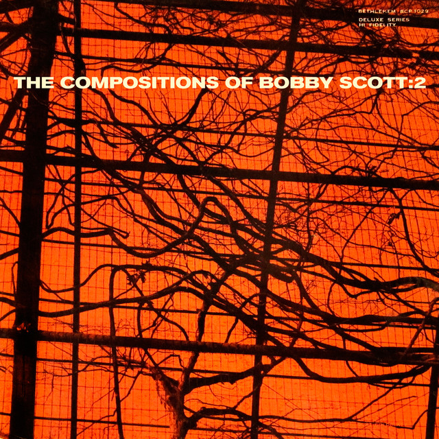 The Compositions of Bobby Scott, Vol. 2