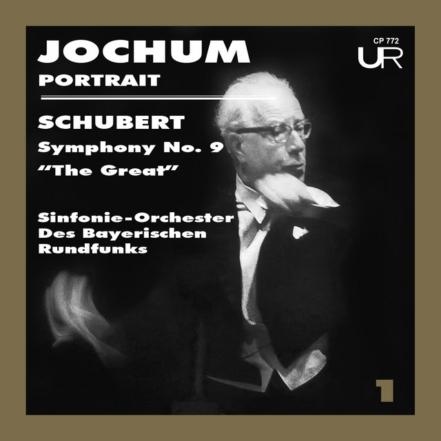 Schubert: Symphony No. 9 in C Major, D. 944 "The Great" (Remastered 2025)