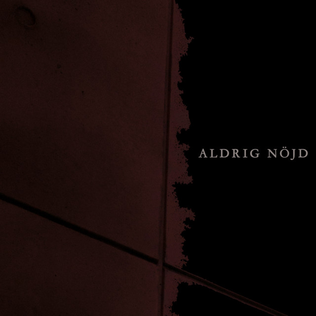 Aldrig nöjd cover