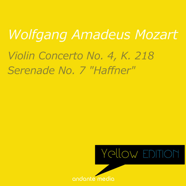 Yellow Edition - Mozart: Violin Concerto No. 4 & Serenade No. 7 "Haffner" cover art