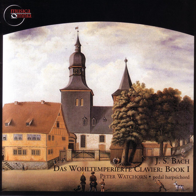 Das Wohltemperierte Clavier - Book 1, 1722 / BWV 846-869 cover art