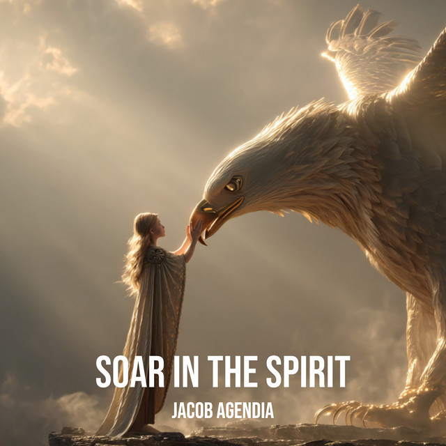 Soar in the Spirit