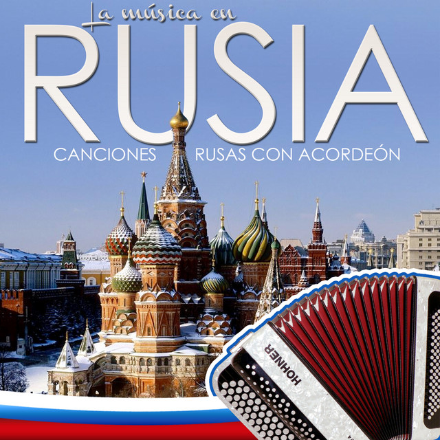 La Música en Russia. Canciones Rusas Con Acordeón cover art