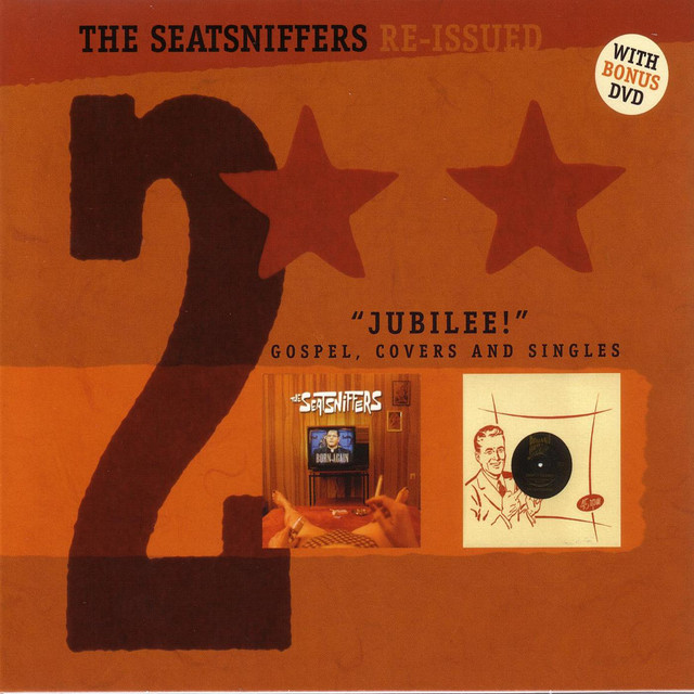Jubilee! (Gospel, Covers And Singles) - The Seatsniffers Reissued 2 cover art