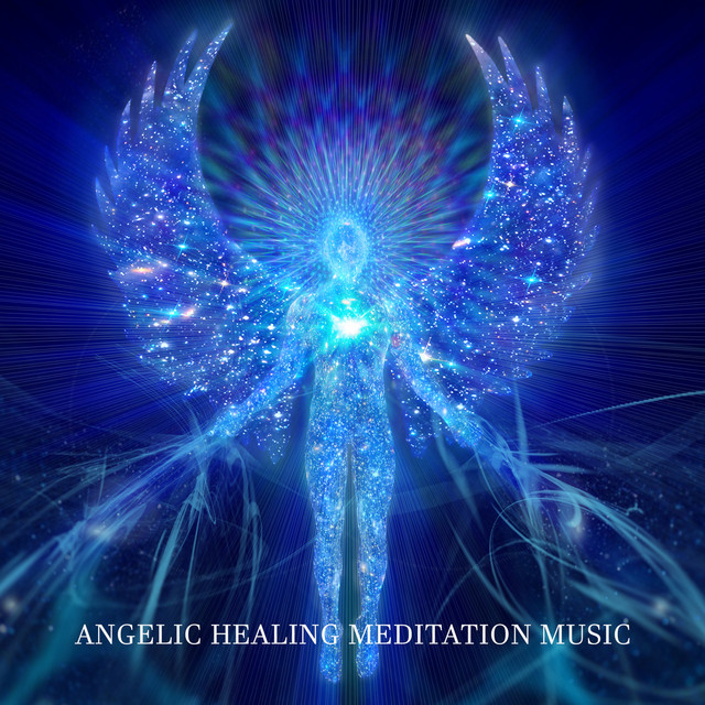 Angelic Healing Meditation Music: Activate Divine Connection cover art
