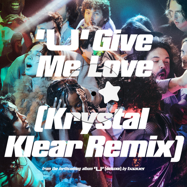 U Give Me Love (Krystal Klear Remix) album image