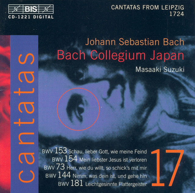 Bach, J.S.: Cantatas, Vol. 17 - Bwv 73, 144, 153, 154, 181