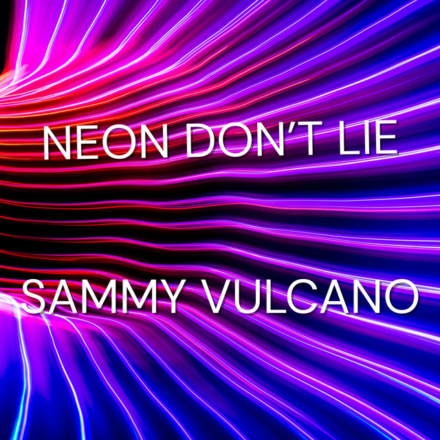 Neon Don't Lie