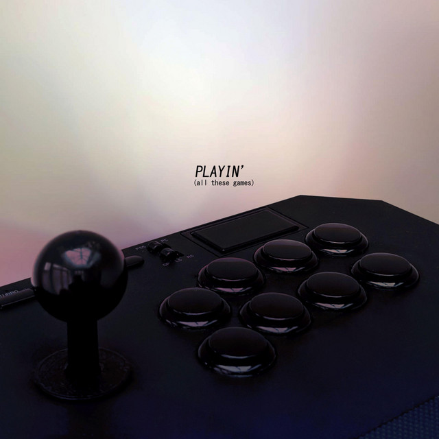 playin' (all these games) - slowed + reverb