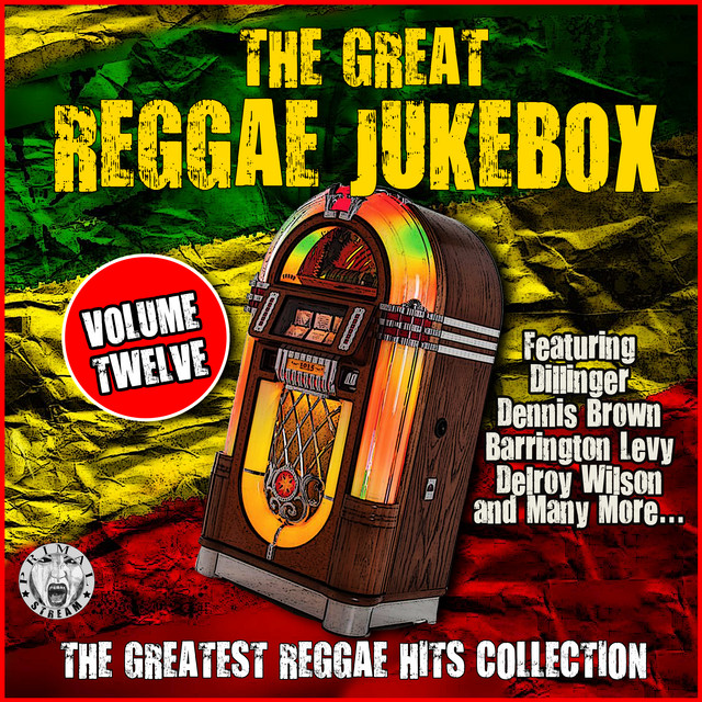 The Great Reggae Jukebox - Volume Twelve - Compilation by Various ...