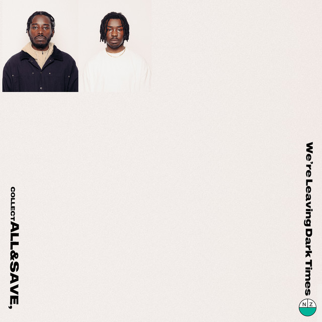 Collect All & Save, We're Leaving Dark Times. cover art