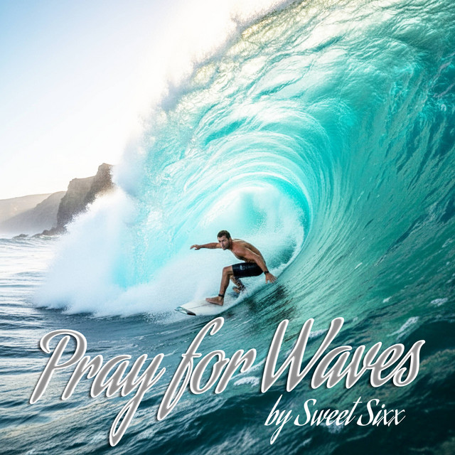 Pray for Waves
