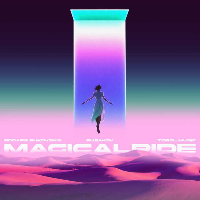 Обкладинка: Magicalride — Edgars Bukovskis