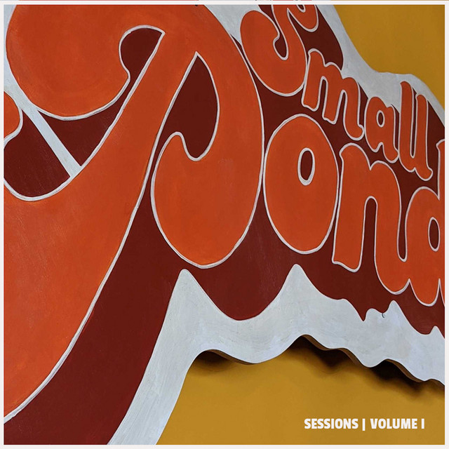 Small Pond Sessions | Vol I cover art