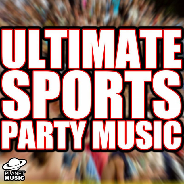 Ultimate Sports Party Music cover art