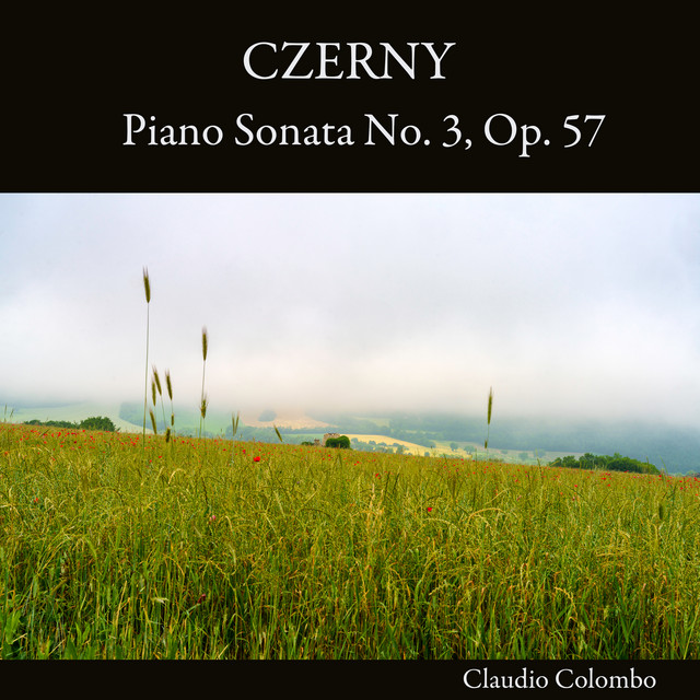 Czerny: Piano Sonata No. 3, Op. 57