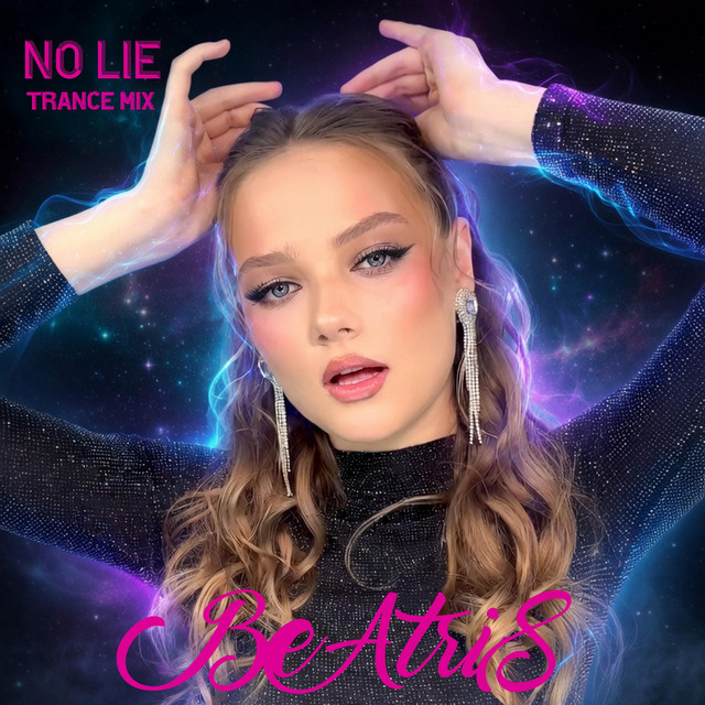 Обкладинка: No Lie - Trance Mix — BeAtriS