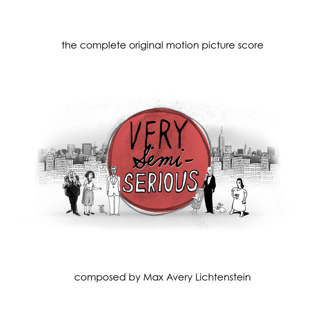Very Semi-Serious (The Complete Original Motion Picture Score) cover art