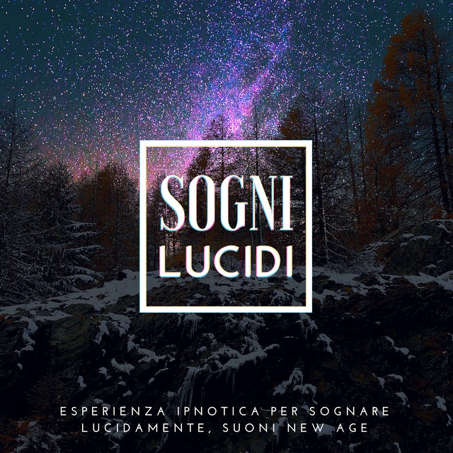 Sogni Lucidi