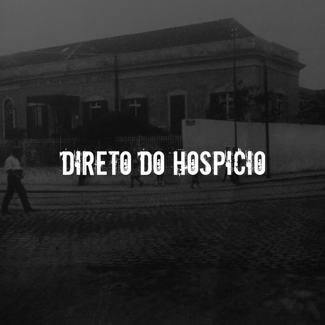 Direto Do Hospicio cover art
