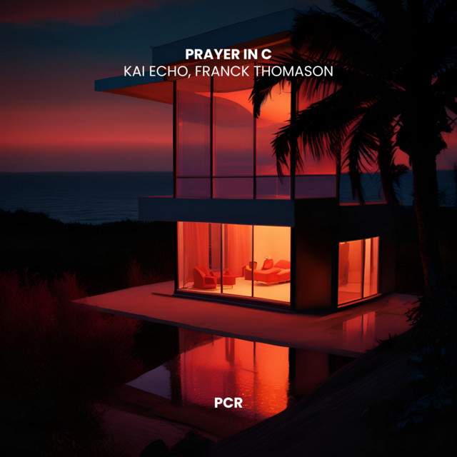 Prayer In C - Franck Thomason Remix