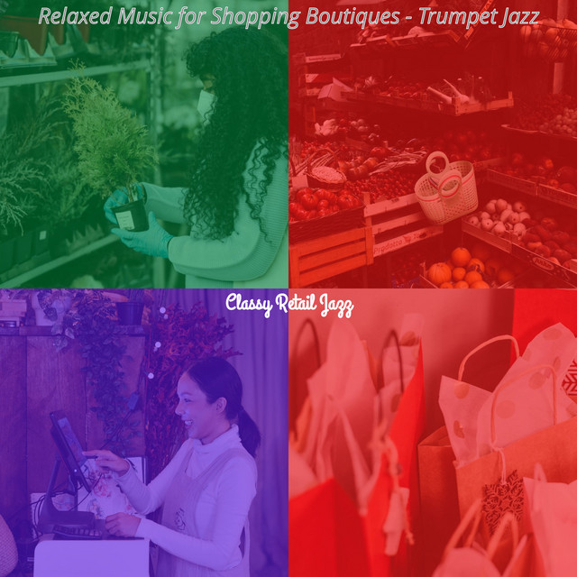 Relaxed Music for Shopping Boutiques - Trumpet Jazz cover art