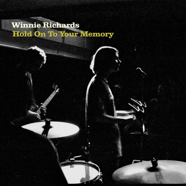 Hold On To Your Memory — Winnie Richards