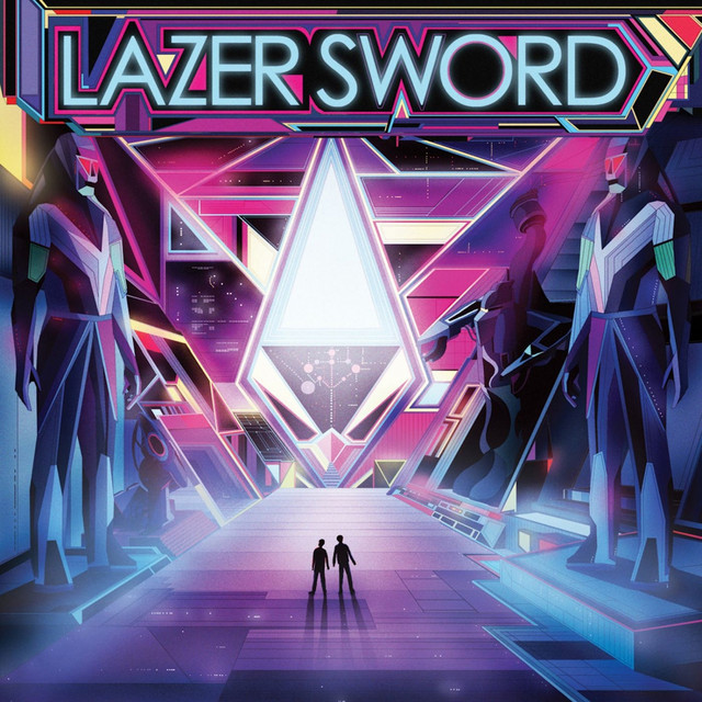 Lazer Sword cover art