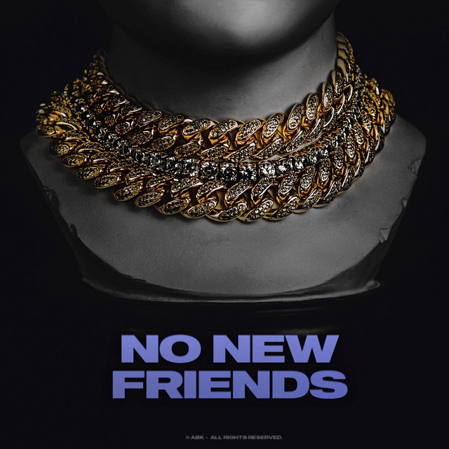 No New Friends