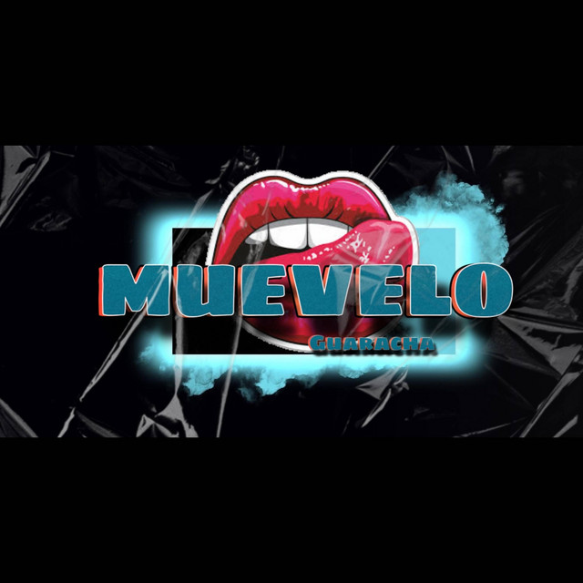 MUEVELO (GUARACHA)
