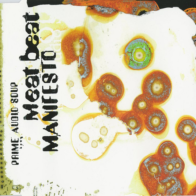 Prime Audio Soup By Meat Beat Manifesto