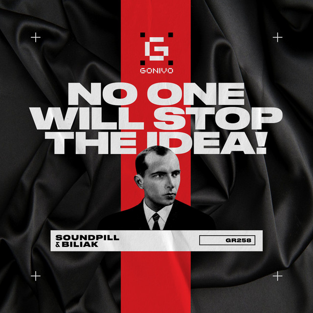 Обкладинка треку No One Will Stop The Idea!