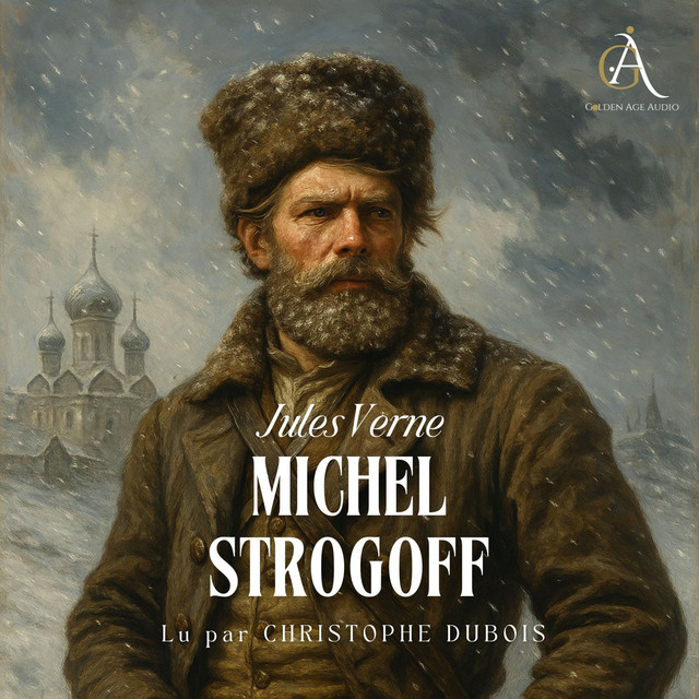 Michel Strogoff - Livre Audio